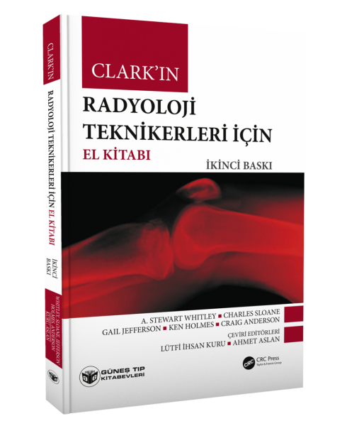 Clark'ın Radyoloji Teknikerleri için El Kitabı