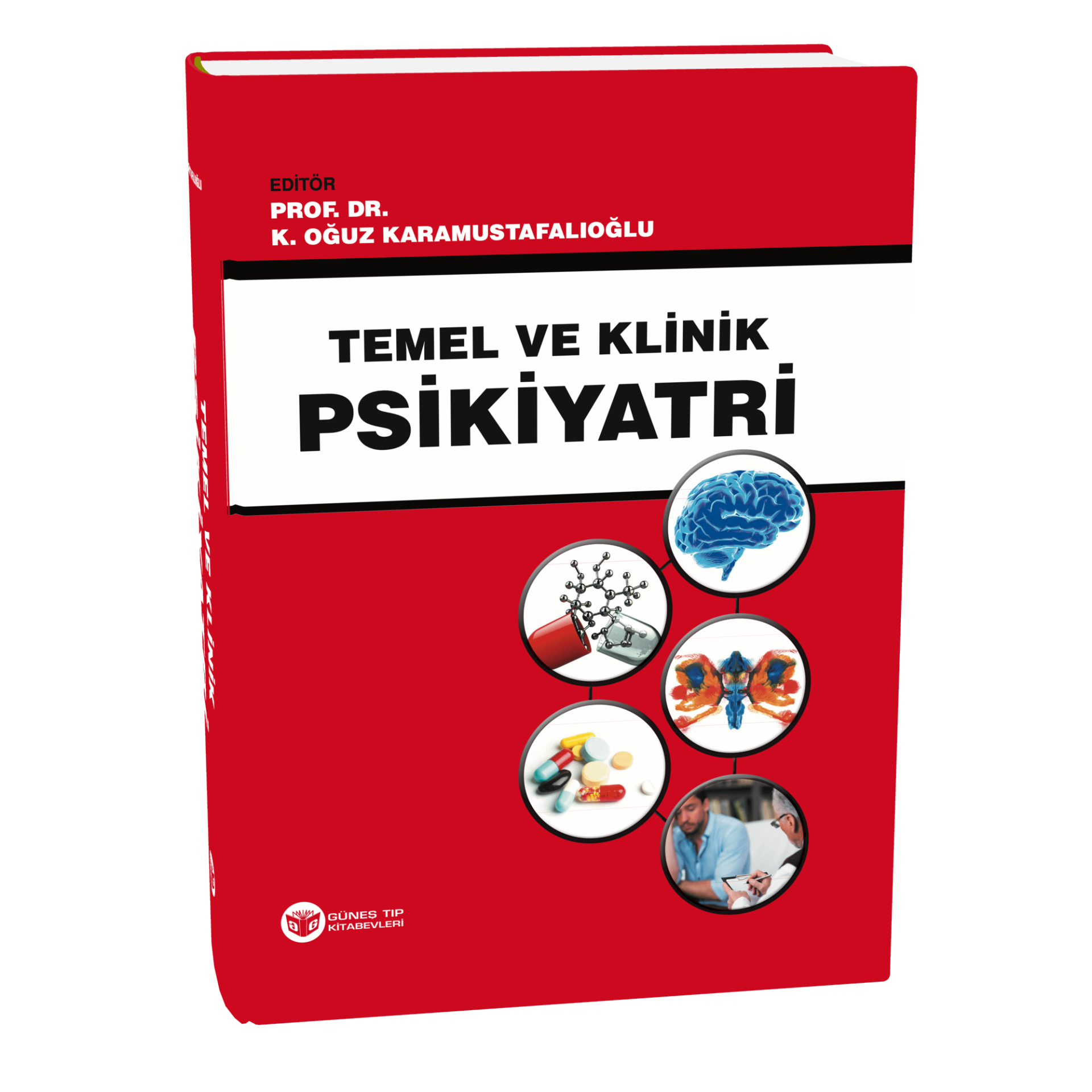 Temel ve Klinik Psikiyatri