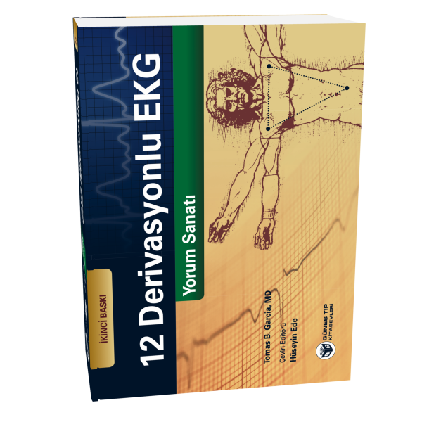 12 Derivasyonlu EKG Yorum Sanatı