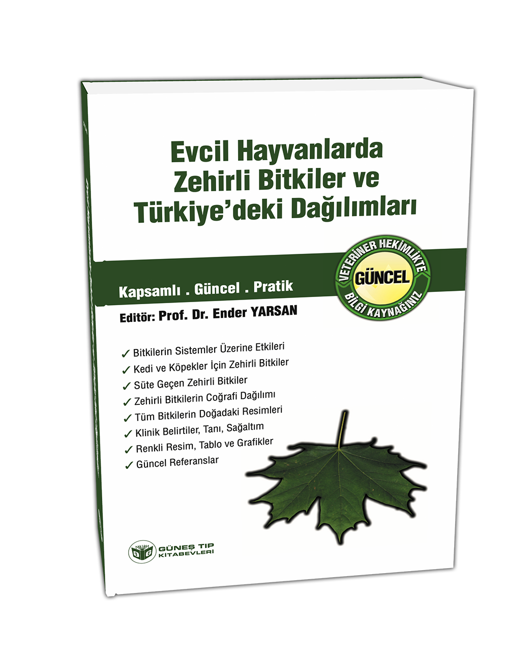 Evcil Hayvanlarda Zehirli Bitkiler Ve Türkiye'deki Dağılımları