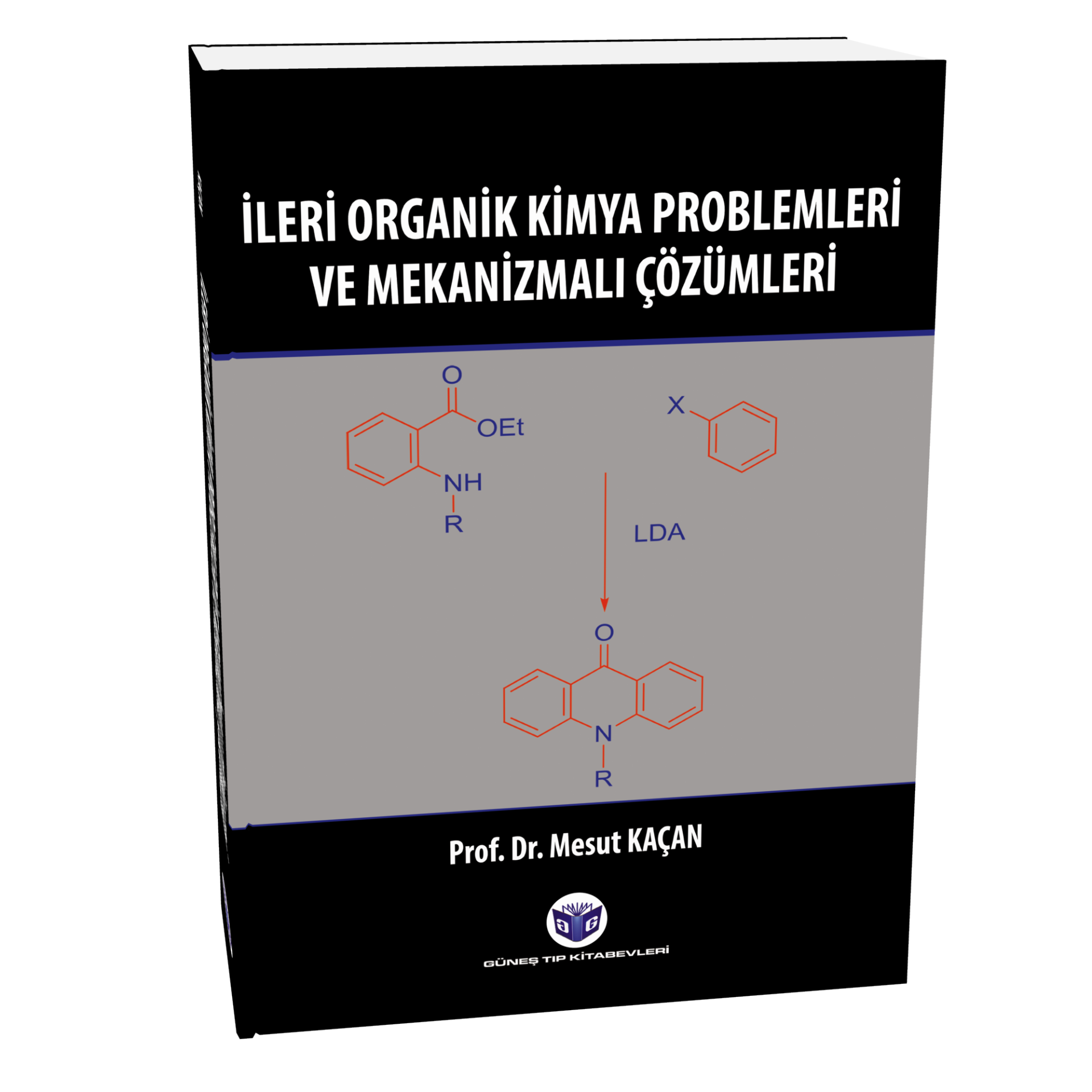 İleri Organik Kimya Problemleri ve Mekanizmalı Çözümleri