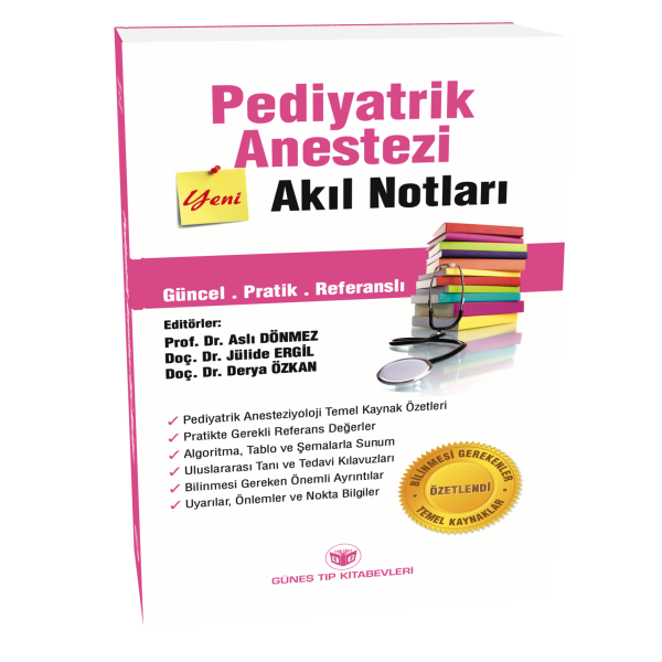 Pediyatrik Anestezi Akıl Notları