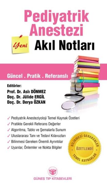 Pediyatrik Anestezi Akıl Notları