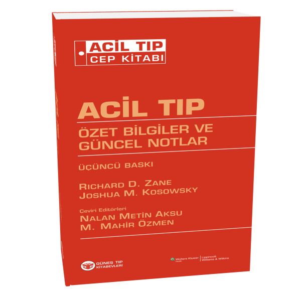 Acil Tıp Cep Kitabı Özet Bilgiler ve Güncel Notlar