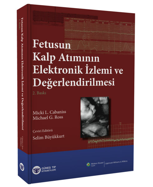 Fetusun Kalp Atımının Elektronik İzlemi ve Değerlendirilmesi