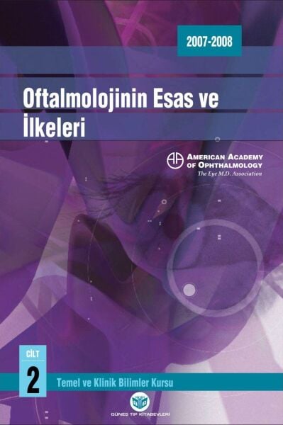 American Academy of Ophthalmology Oftalmolojinin Esas ve İlkeleri