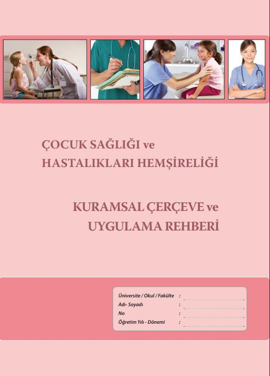 Çocuk Sağlığı ve Hastalıkları Hemşireliği Kurumsal