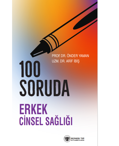 100 Soruda Erkek Cinsel Sağlığı