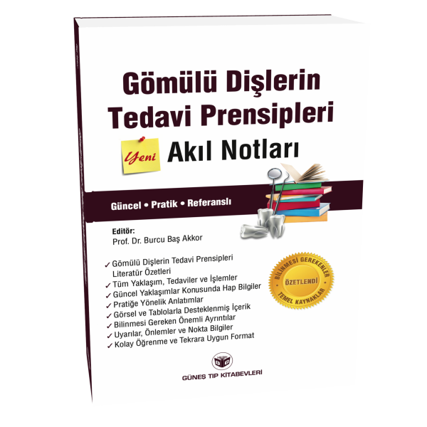 Gömülü Dişlerin Tedavi Prensipleri Akıl Notları