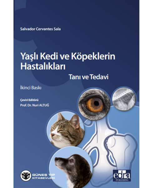 Yaşlı Kedi ve Köpeklerin Hastalıkları Tanı ve Tedavi